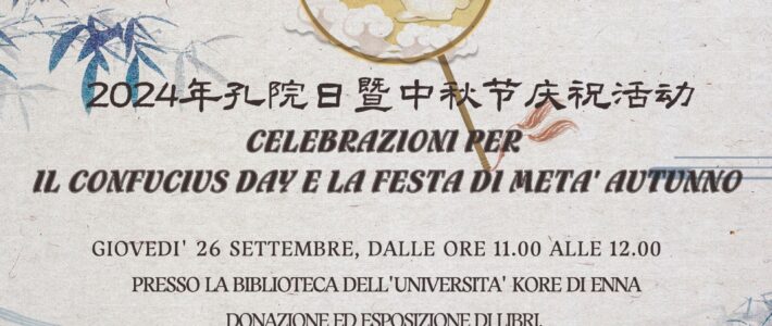 CELEBRAZIONI PER IL CONFUCIUS DAY E LA FESTA DI META’ AUTUNNO